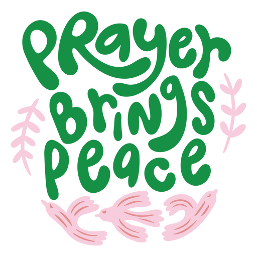 Prayer brings peace PNG Design