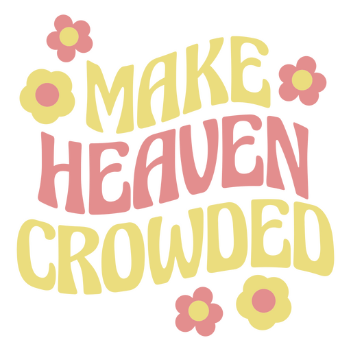 Make heaven crowded PNG Design