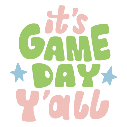 It's game day y'all PNG Design