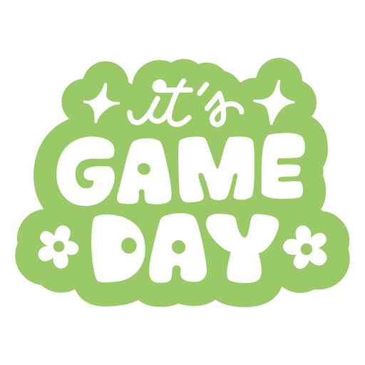 It's game day sticker PNG Design