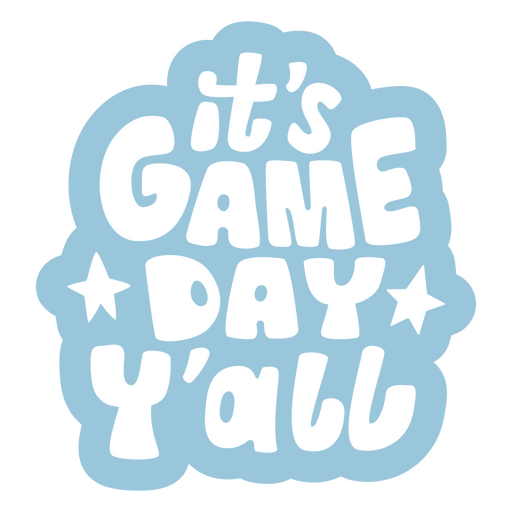 It's game day y'all PNG Design