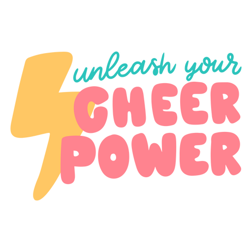 Unleash your cheer power PNG Design