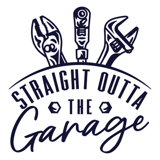 Straight outta the garage logo PNG Design