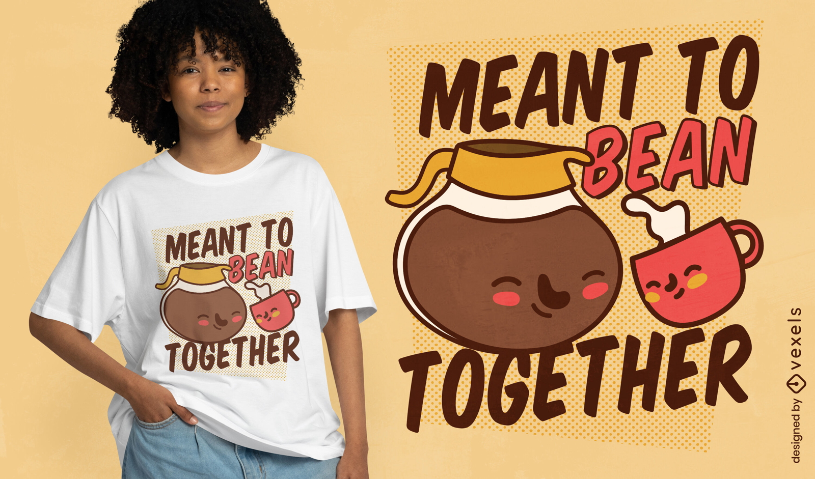Meant to bean together t-shirt design