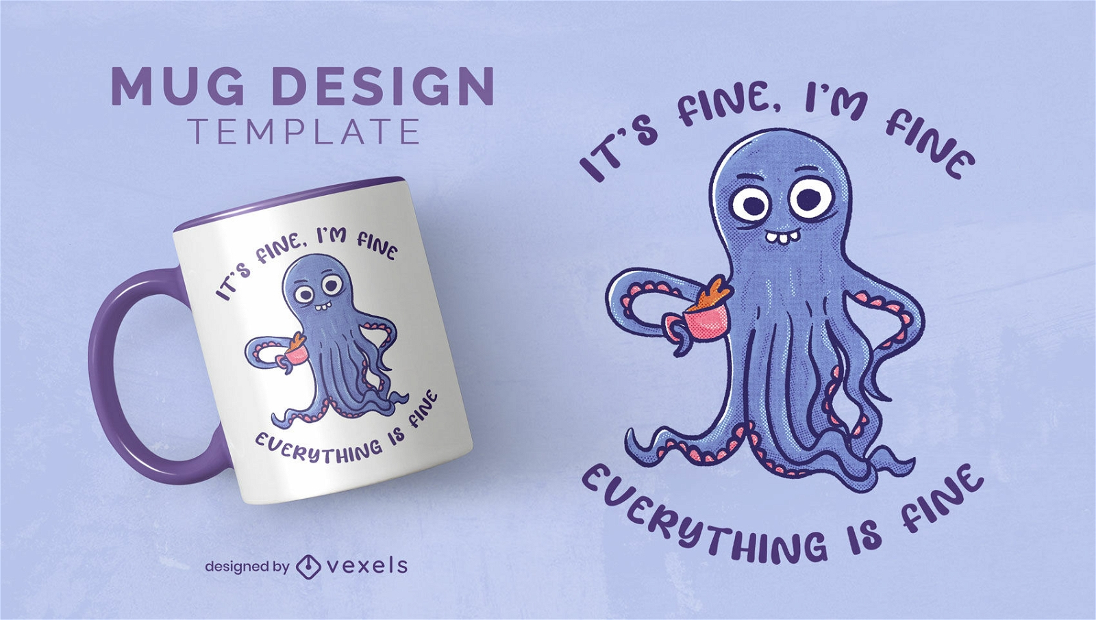 Humorous octopus mug design