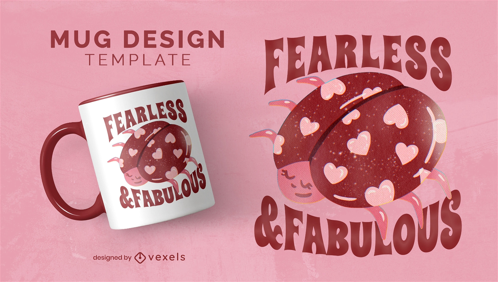 Fearless ladybug sentiment mug design