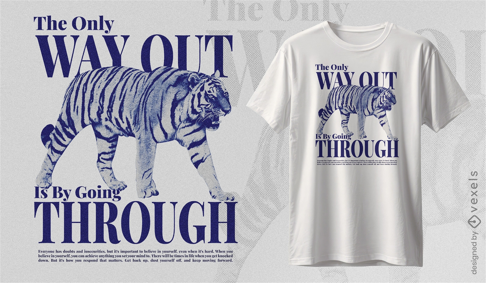 Design poderoso de camiseta com cita??o de tigre