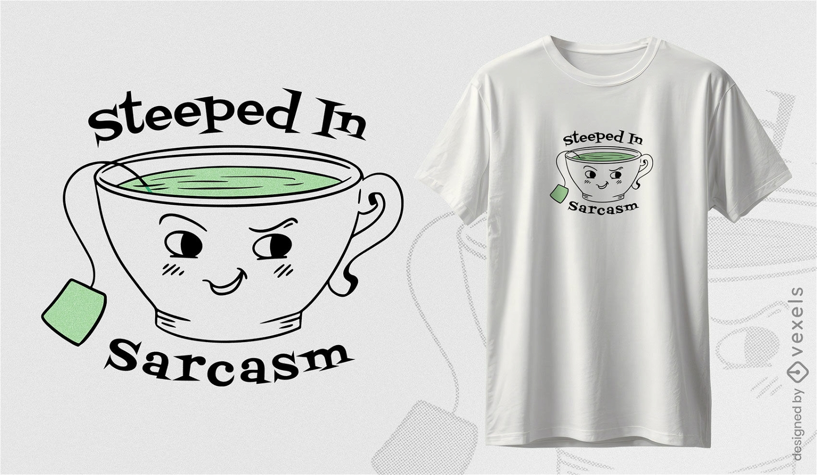 Diseño de camiseta de sarcasmo de té.