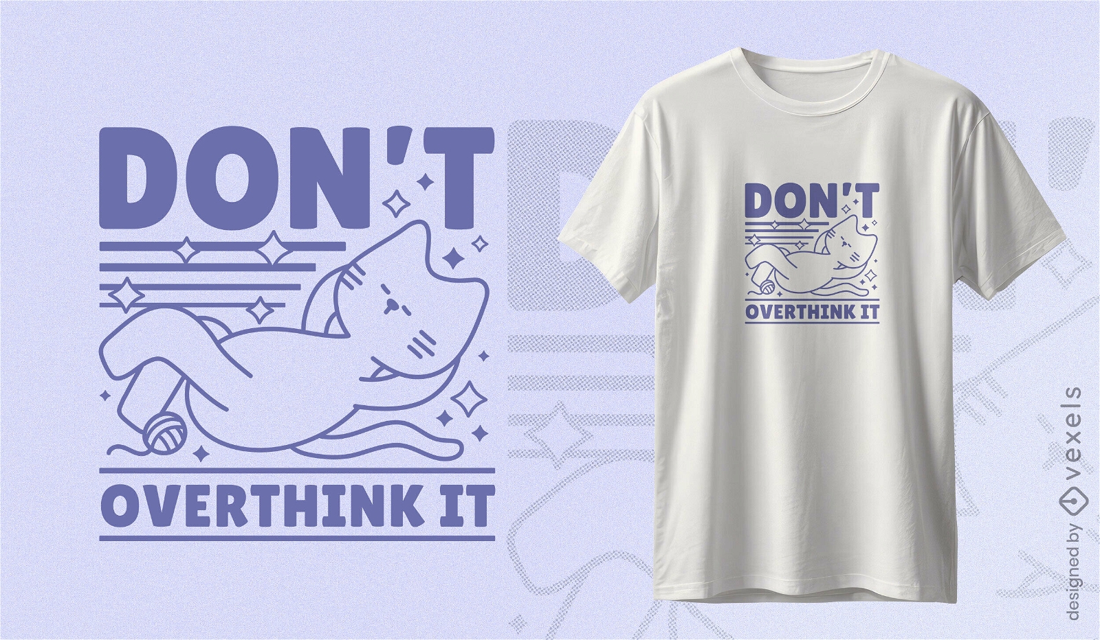 Don't overthink cat t-shirt design