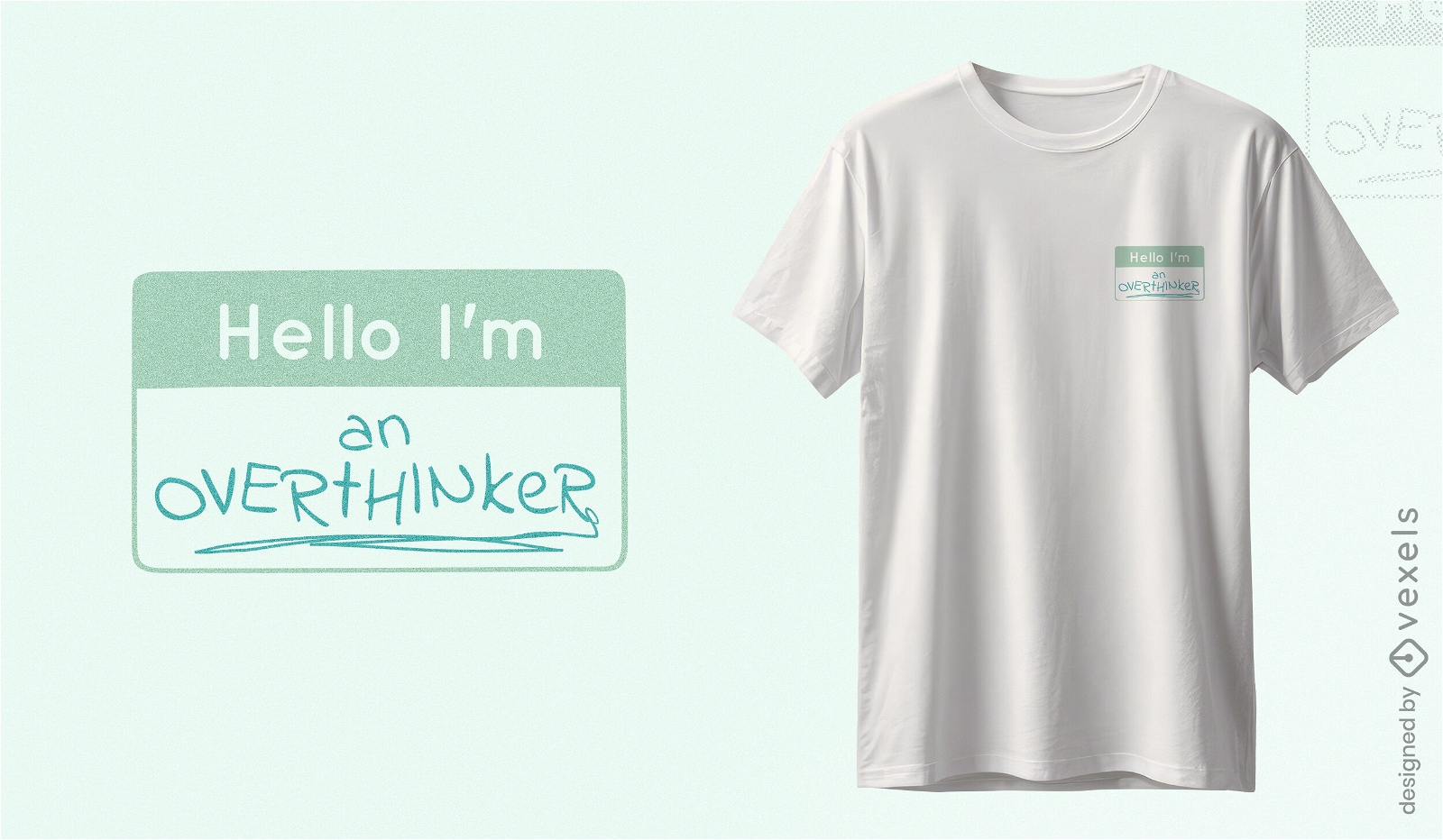 Diseño de camiseta con etiqueta con nombre de Overthinker.
