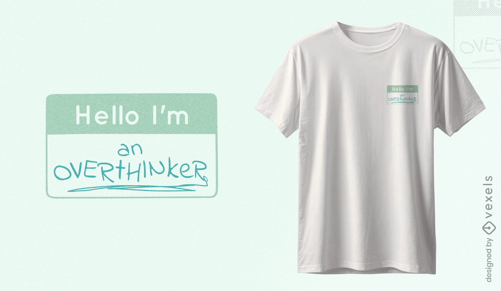 Diseño de camiseta con etiqueta con nombre de Overthinker.