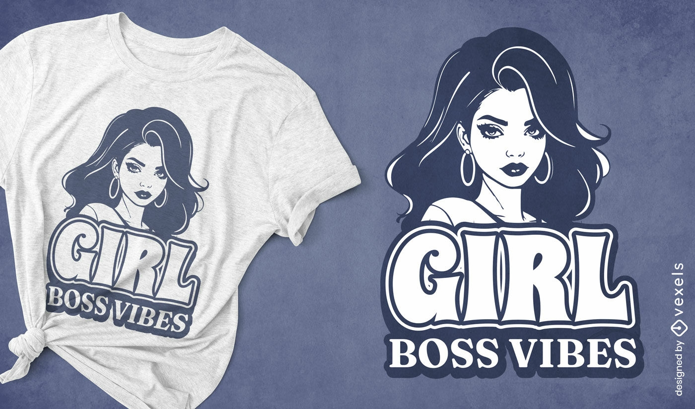 Diseño de camiseta girl boss vibes.