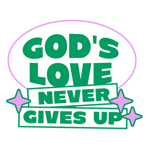 Design inspirador com citação sobre o amor de Deus Desenho PNG