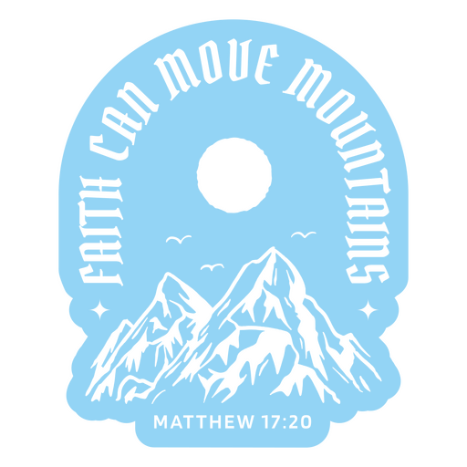 Faith-inspired mountain graphic design with scripture reference t-shirt design PNG Design