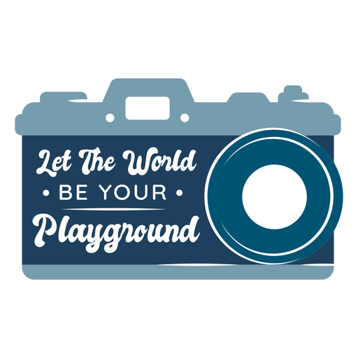 Let the world be your playground PNG Design