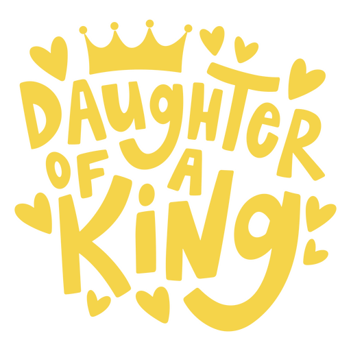 Daughter of a king PNG Design