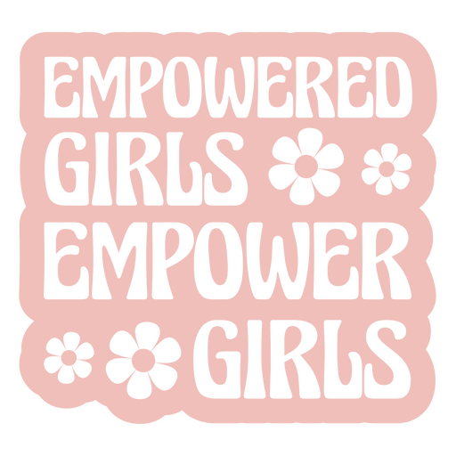 Empoderamiento de las niñas empoderadas Diseño PNG