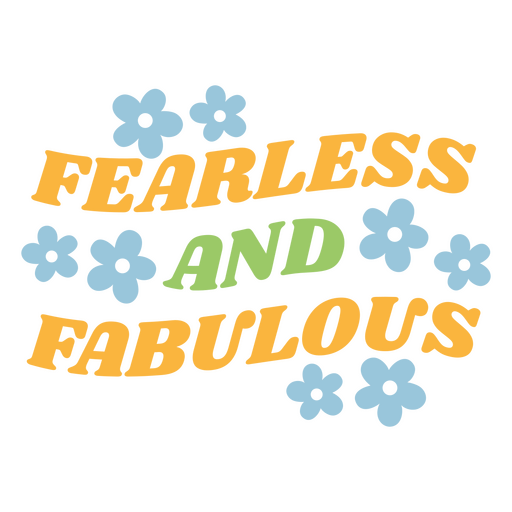 Farbenfrohes, inspirierendes Typografie-Design mit verspieltem Blumen-T-Shirt-Design PNG-Design