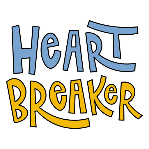 Bold typography heart breaker design t-shirt design PNG Design