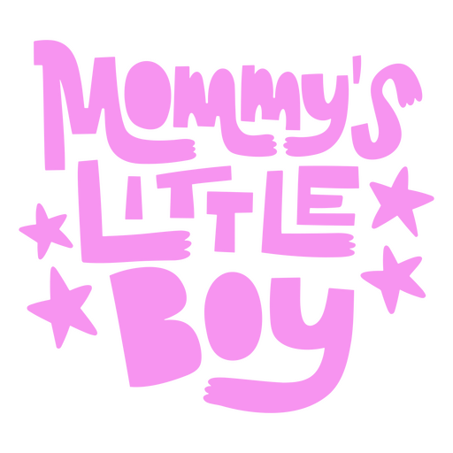 Mommy's little boy PNG Design