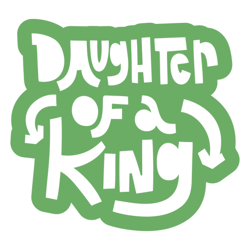 Diseño de cita inspiradora "Hija de un rey" Diseño PNG