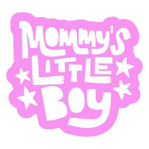 Mommy's little boy PNG Design