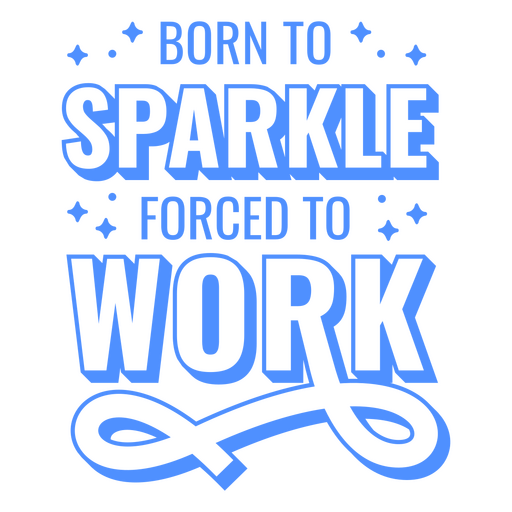 Cita motivadora divertida sobre el trabajo Diseño PNG