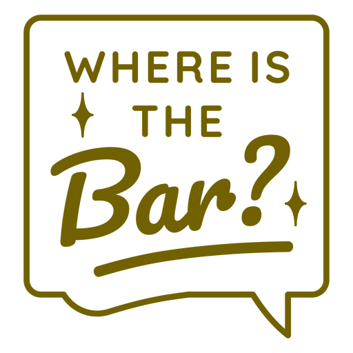 Fun bar quote illustration PNG Design