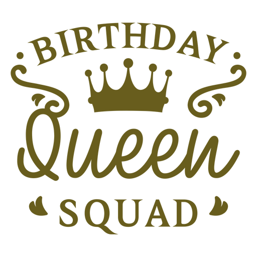 Design do esquadrão da rainha do aniversário Desenho PNG