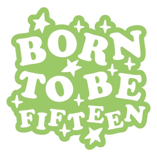 Playful birthday quote design for teens PNG Design