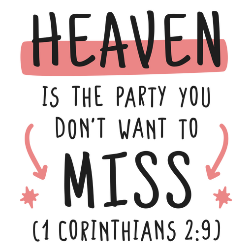 Heaven is the party you don't want to miss PNG Design