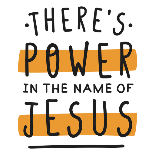 Poder en el nombre de Jesús. Diseño PNG