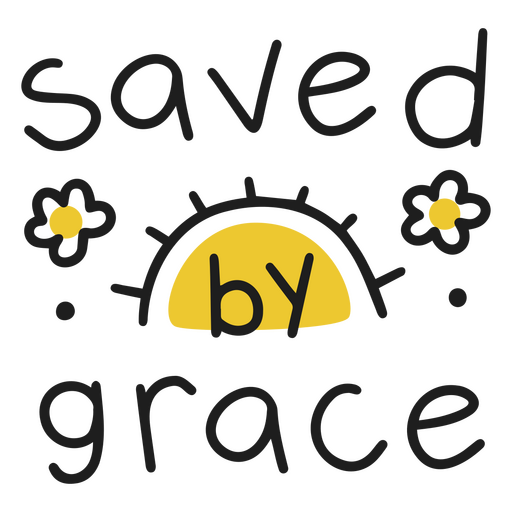 Design lúdico "Salvo pela Graça" com sol e flores. Desenho PNG