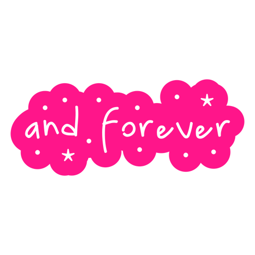 Design de nuvem lúdico com a frase "e para sempre" Desenho PNG