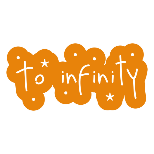 To infinity orange quote PNG Design