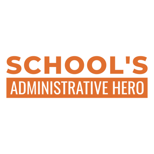 School administrative hero orange quote PNG Design