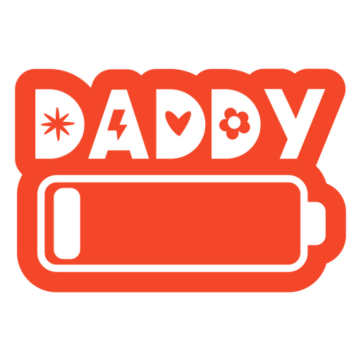Daddy battery red quote PNG Design