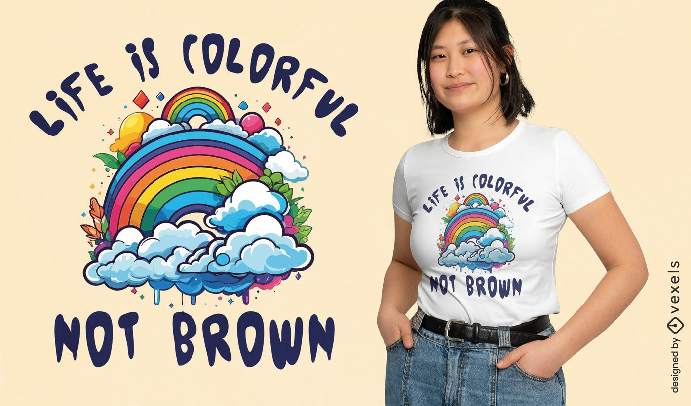 Diseño de camiseta con cita colorida del arco iris.