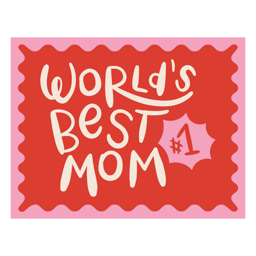 Verspieltes Design für die beste Mutter der Welt PNG-Design