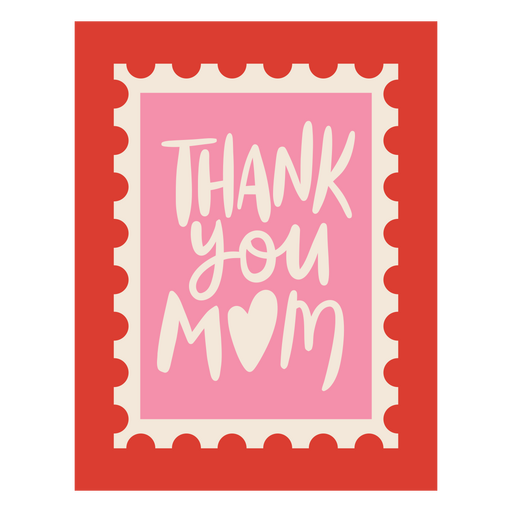 Encantador diseño de tarjeta de agradecimiento para mamá. Diseño PNG