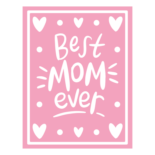 Best mom ever greeting card  PNG Design