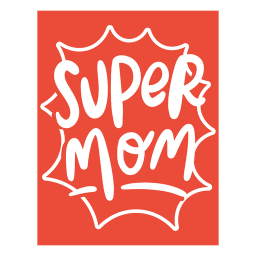 Super mom cut out design PNG Design