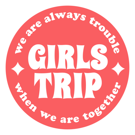 Girls trip when we are together icon PNG Design