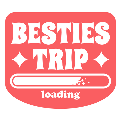 Loading bff trip design PNG Design