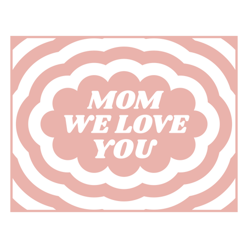 Heartwarming mom love greeting card design PNG Design