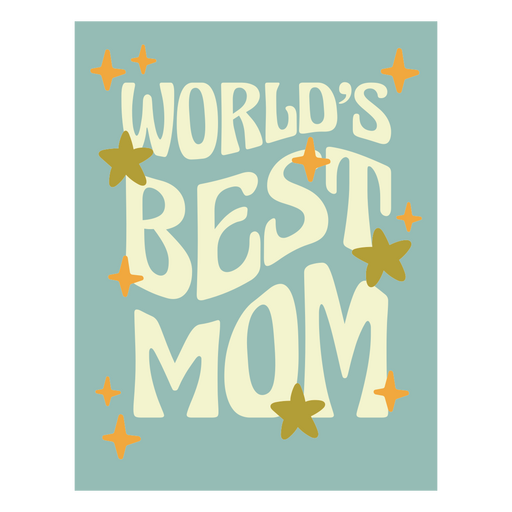 World's best mom design PNG Design