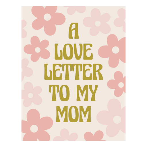 Póster de carta de amor caprichosa para mamá Diseño PNG