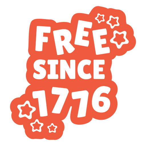 Free since 1776 quote PNG Design
