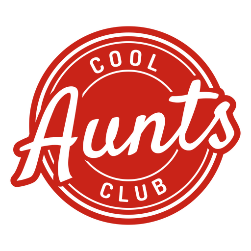 Cool aunts club red PNG Design