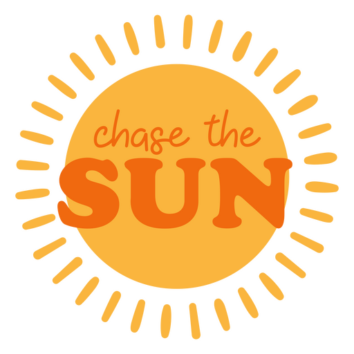 Catch the sun lettering PNG Design